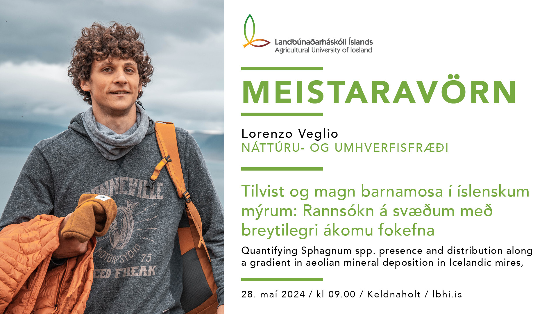 Meistaravörn í náttúru- og umhverfisfræði – Lorenzo Veglio 